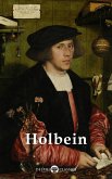 Delphi Complete Works of Hans Holbein the Younger (Illustrated) (eBook, ePUB)
