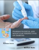 Pharmacological and Molecular Perspectives on Diabetes (eBook, ePUB)