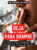 Deja De Fumar Para Siempre (eBook, ePUB)