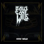 Stay Wild (Cd Digipak)