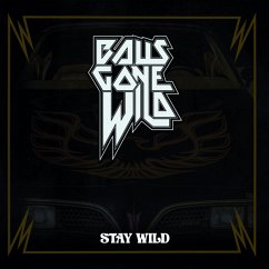 Stay Wild (Cd Digipak) - Balls Gone Wild