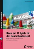 Game on! 11 Spiele für den Deutschunterricht (eBook, PDF)