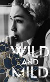 Wild & Mild (eBook, ePUB)