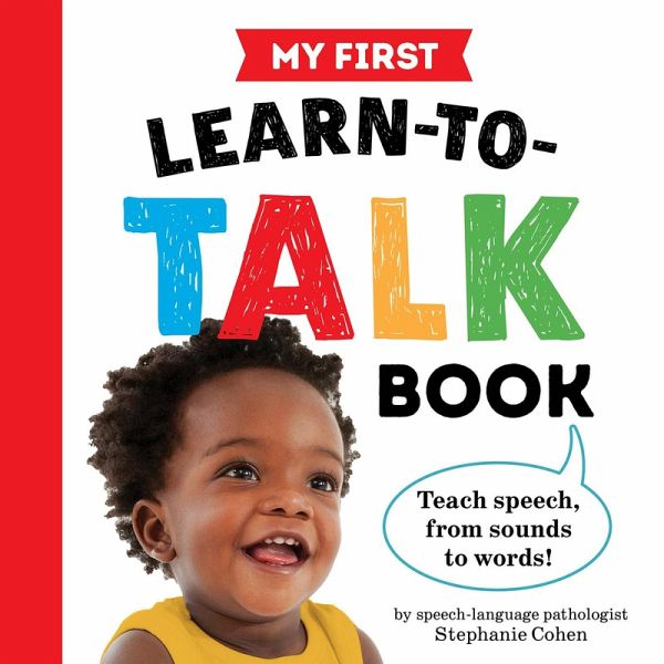My First Learn-to-Talk Book (eBook, ePUB) My First Learn-to-Talk Book (eBook, ePUB)