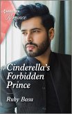 Cinderella's Forbidden Prince (eBook, ePUB)