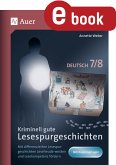 Kriminell gute Lesespurgeschichten Deutsch 7-8 (eBook, PDF)