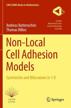 Non-Local Cell Adhesion Models - Buttenschön, Andreas;Hillen, Thomas