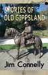 Stories of old Gippsland - Bild 1