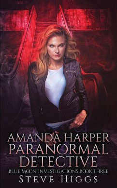 Amanda Harper Paranormal Detective - Higgs, Steve