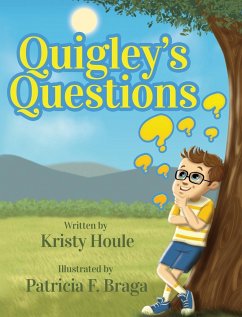 Quigley's Questions - Houle, Kristy M