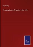 Considerations on Mysteries of the Faith