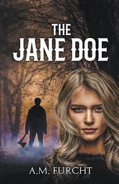 The Jane Doe - Furcht, A. M.