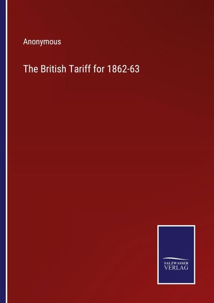 The British Tariff for 1862-63