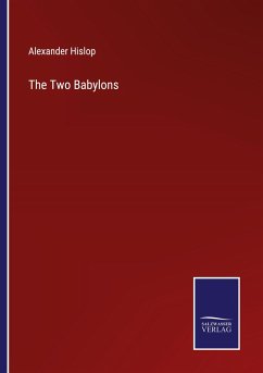 The Two Babylons - Hislop, Alexander