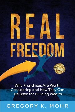 Real Freedom - Mohr, Gregory