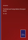 The British and Foreign Medico-Chirurgical Review