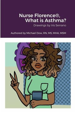 Nurse Florence®, What is Asthma? - Dow, Michael