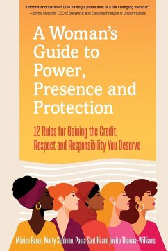 A Woman's Guide to Power, Presence and Protection - Seldman, Marty