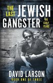 The Last Jewish Gangster