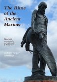 The Rime of the Ancient Mariner The Rime of the Ancient Mariner
