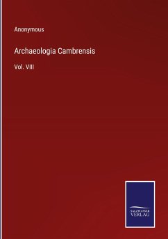 Archaeologia Cambrensis - Anonymous