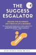 THE SUCCESS ESCALATOR - Bild 1