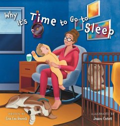 Cover Why It's Time to Go to Sleep