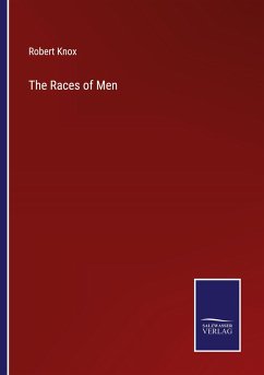 The Races of Men - Knox, Robert