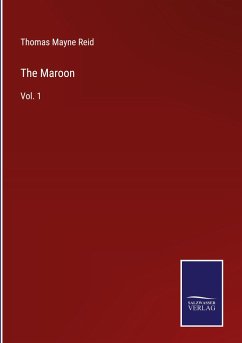 The Maroon - Reid, Thomas Mayne