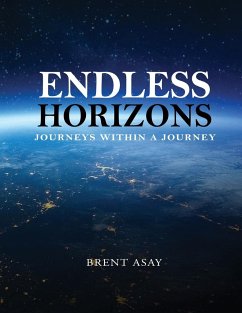 Endless Horizons - Asay, Brent
