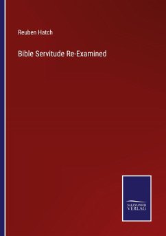 Cover Bible Servitude Re-Examined