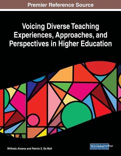 Voicing Diverse Teaching Experiences, Approaches, and Perspectives in Higher Education