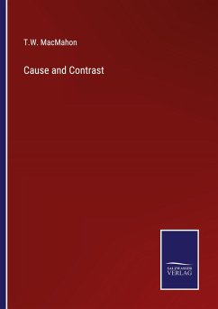 Cause and Contrast - Macmahon, T. W.