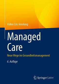 Managed Care (eBook, PDF) - Amelung, Volker Eric