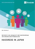 Hassrede in Japan. Der rechtliche Umgang mit der Diskriminierung von koreanischen Minderheiten (eBook, PDF)