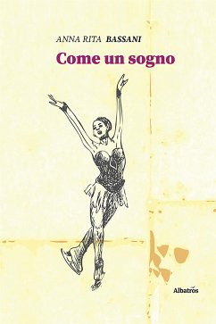 Come un sogno (eBook, ePUB) - Rita Bassani, Anna