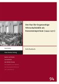 Der Rat für Gegenseitige Wirtschaftshilfe als Konsensimperium (1949-1971) (eBook, PDF)