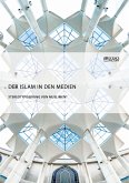 Der Islam in den Medien. Stereotypisierung von Muslimen? (eBook, PDF)