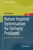 Nature Inspired Optimisation for Delivery Problems (eBook, PDF)