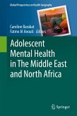 Adolescent Mental Health in The Middle East and North Africa (eBook, PDF)