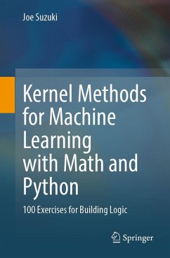 Kernel Methods for Machine Learning with Math and Python (eBook, PDF) - Suzuki, Joe
