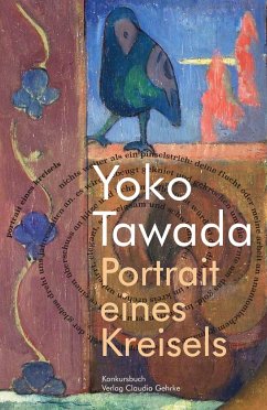 Portrait eines Kreisels - Tawada, Yoko
