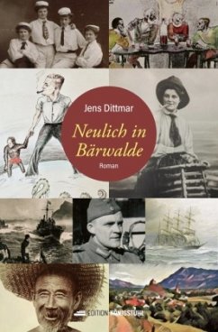 Neulich in Bärwalde - Dittmar, Jens