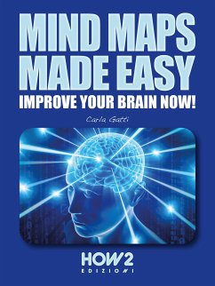 Mind Maps Made Easy (eBook, ePUB) - Gatti, Carla