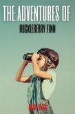 The Adventures of Huckleberry Finn (Annotated) (eBook, ePUB)