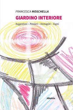 Giardino Interiore (eBook, ePUB) - Moschella, Francesca