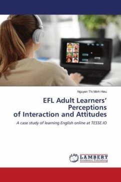 EFL Adult Learners¿ Perceptions of Interaction and Attitudes