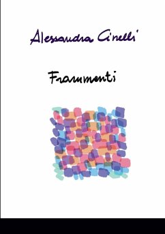 Frammenti - Cinelli, Alessandra