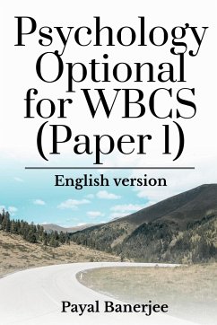 Psychology Optional for WBCS (Paper 1) - Banerjee, Payal