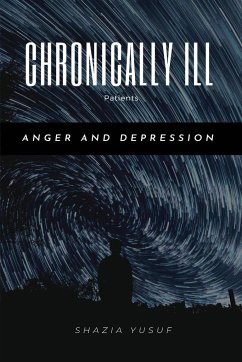 Chronically ill Patients - Anger and Depression - Yusuf, Shazia